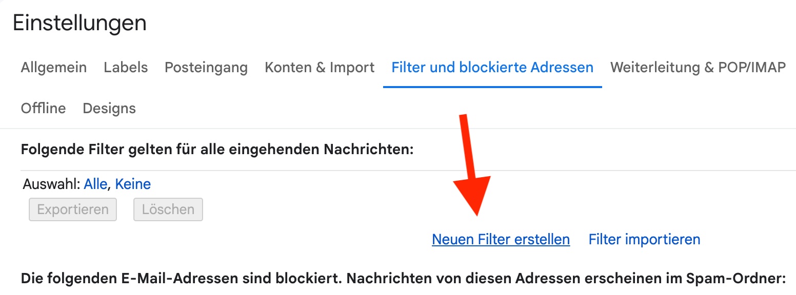Neuen Filter erstellen in Gmail